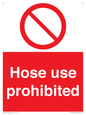 PV15030: Hose use prohibited