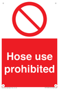 PV15030: Hose use prohibited