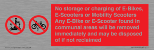 PV15295: No storage or charging of E-Bikes, E-Scooters, Mobility Scooters