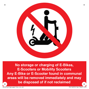 PV15295: No storage or charging of E-Bikes, E-Scooters, Mobility Scooters