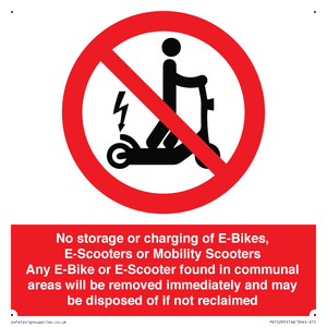 PV15295: No storage or charging of E-Bikes, E-Scooters, Mobility Scooters