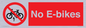 PV15311: No E-bikes