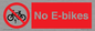 PV15311: No E-bikes