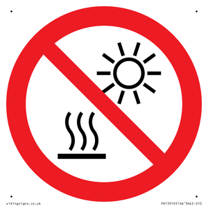PV15910: P068 Prohibition: Do not expose to direct sunlight or hot surface