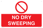 PV16425: NO DRY SWEEPING