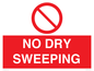 PV16425: NO DRY SWEEPING