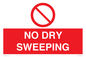 PV16425: NO DRY SWEEPING