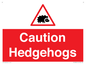 PV16856: Caution Hedgehogs