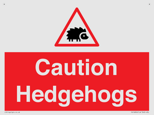 PV16856: Caution Hedgehogs