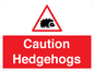 PV16856: Caution Hedgehogs