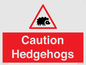 PV16856: Caution Hedgehogs