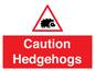 PV16856: Caution Hedgehogs