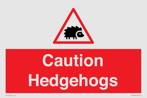 PV16856: Caution Hedgehogs