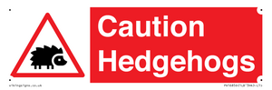 PV16856: Caution Hedgehogs