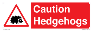 PV16856: Caution Hedgehogs