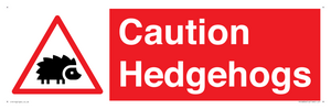 PV16856: Caution Hedgehogs