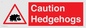 PV16856: Caution Hedgehogs
