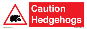 PV16856: Caution Hedgehogs