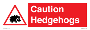 PV16856: Caution Hedgehogs