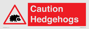 PV16856: Caution Hedgehogs