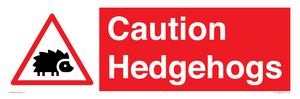 PV16856: Caution Hedgehogs