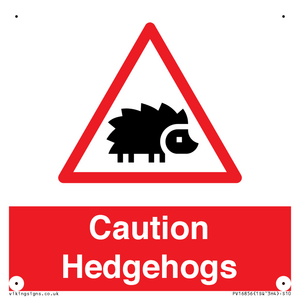 PV16856: Caution Hedgehogs