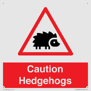 PV16856: Caution Hedgehogs
