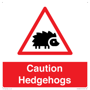 PV16856: Caution Hedgehogs