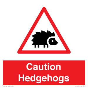 PV16856: Caution Hedgehogs