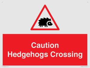 PV16858: Caution Hedgehogs Crossing
