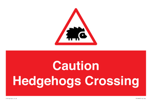 PV16858: Caution Hedgehogs Crossing
