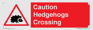 PV16858: Caution Hedgehogs Crossing