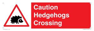 PV16858: Caution Hedgehogs Crossing