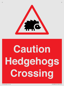 PV16858: Caution Hedgehogs Crossing