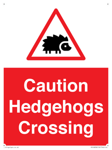 PV16858: Caution Hedgehogs Crossing