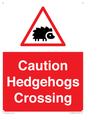 PV16858: Caution Hedgehogs Crossing