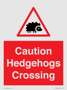PV16858: Caution Hedgehogs Crossing