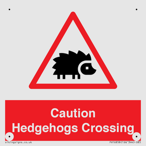 PV16858: Caution Hedgehogs Crossing