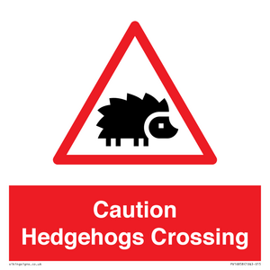 PV16858: Caution Hedgehogs Crossing
