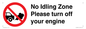 PV16897: No idling Zone - Please turn off your engine