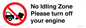 PV16897: No idling Zone - Please turn off your engine