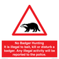 PV16935: No Badger Hunting It is illegal