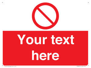 PV3000: Custom prohibition sign