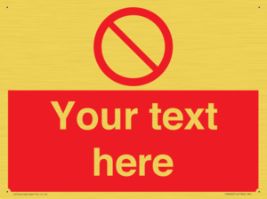 PV3000: Custom prohibition sign