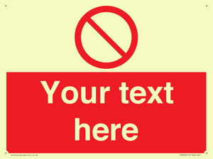 PV3000: Custom prohibition sign