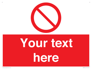 PV3000: Custom prohibition sign