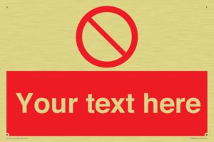 PV3000: Custom prohibition sign