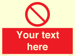 PV3000: Custom prohibition sign