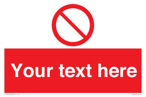 PV3000: Custom prohibition sign