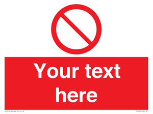 PV3000: Custom prohibition sign